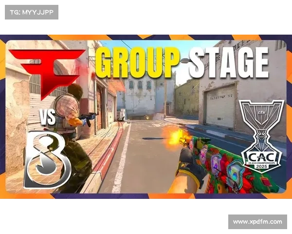 CS2 CAC赛场爆冷 FaZe以11比13不敌FUT小组赛形势严峻